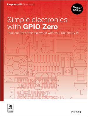 cover image of Simple electronics with GPIO Zero